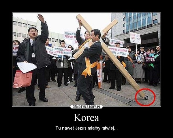 Korea – Tu nawet Jezus miałby łatwiej... 