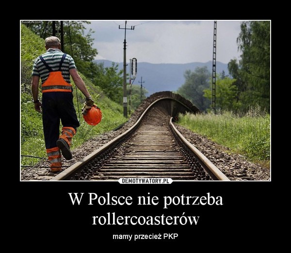 W Polsce nie potrzeba rollercoasterów