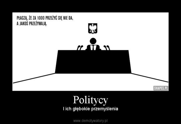 Politycy – I ich głębokie przemyślenia 