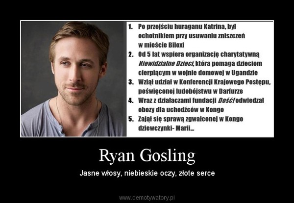 Ryan Gosling – Jasne włosy, niebieskie oczy, złote serce 