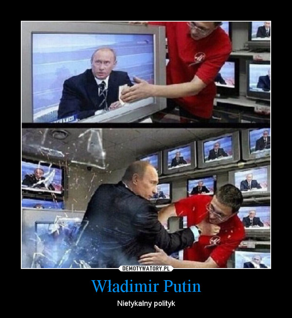 Władimir Putin – Nietykalny polityk 