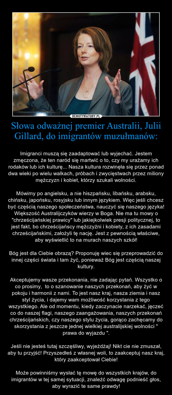 Słowa odważnej premier Australii, Julii Gillard, do imigrantów muzułmanów: