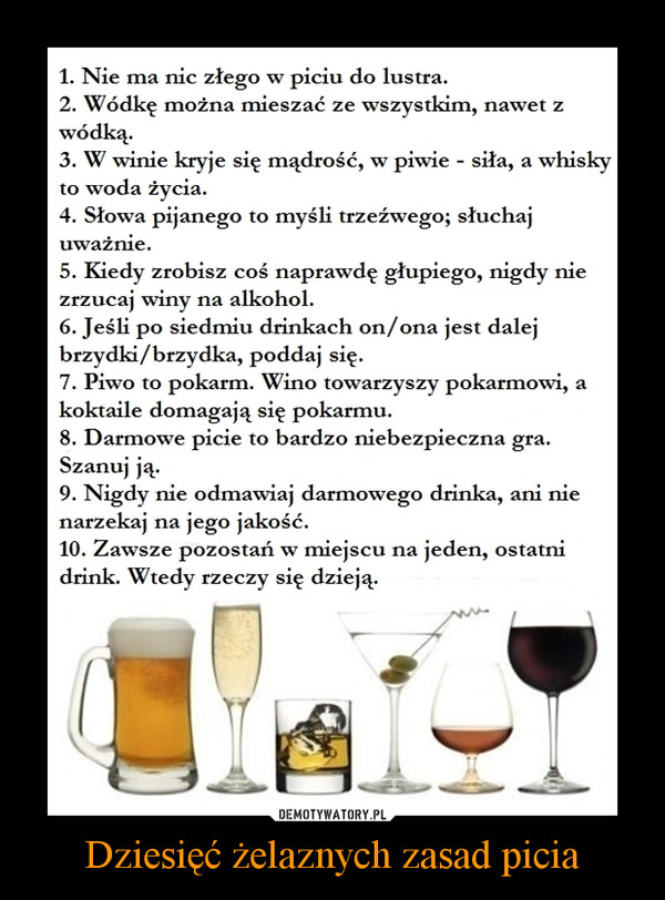 Dziesięć żelaznych zasad picia