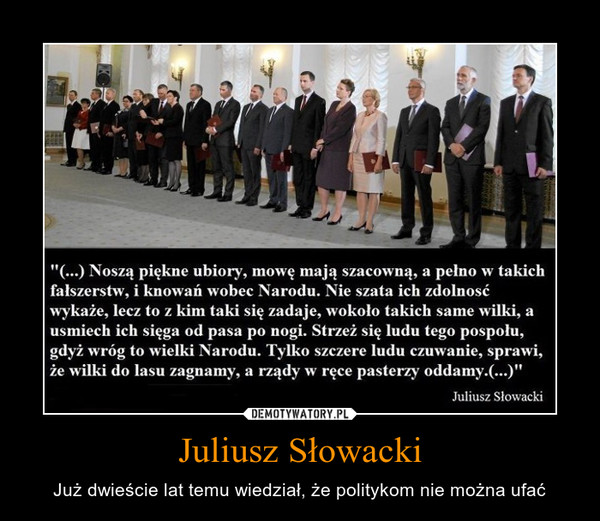 Juliusz Słowacki – Już dwieście lat temu wiedział, że politykom nie można ufać 