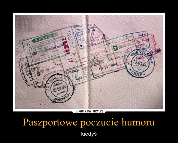 Paszportowe poczucie humoru – kiedyś 