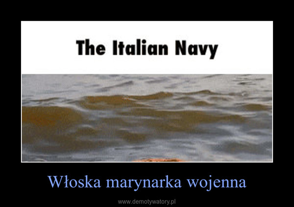 Włoska marynarka wojenna –  