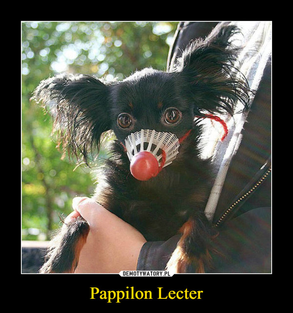 Pappilon Lecter