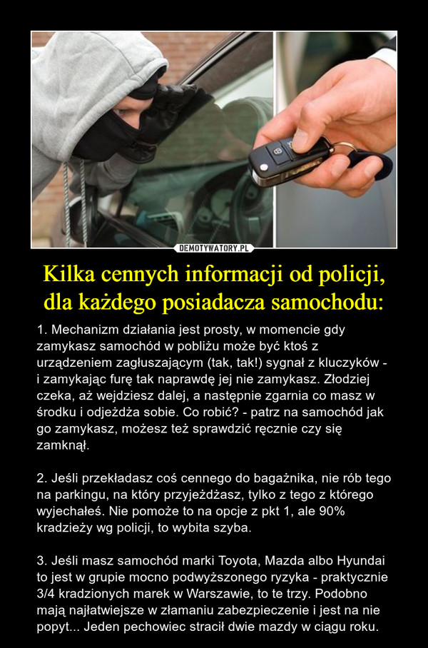 Kilka cennych informacji od policji,
dla każdego posiadacza samochodu: