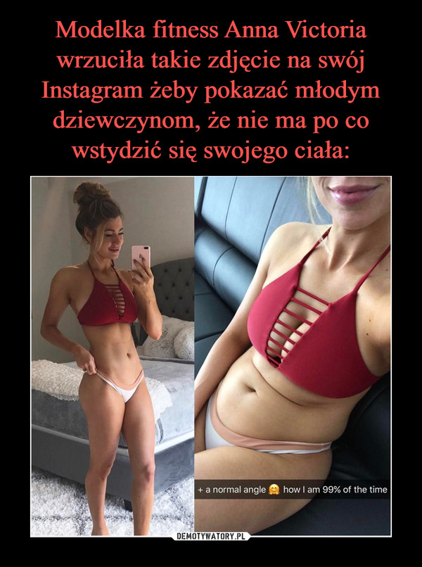 Modelka fitness Anna Victoria wrzuciła takie zdjęcie na swój Instagram żeby pokazać młodym dziewczynom, że nie ma po co wstydzić się swojego ciała: