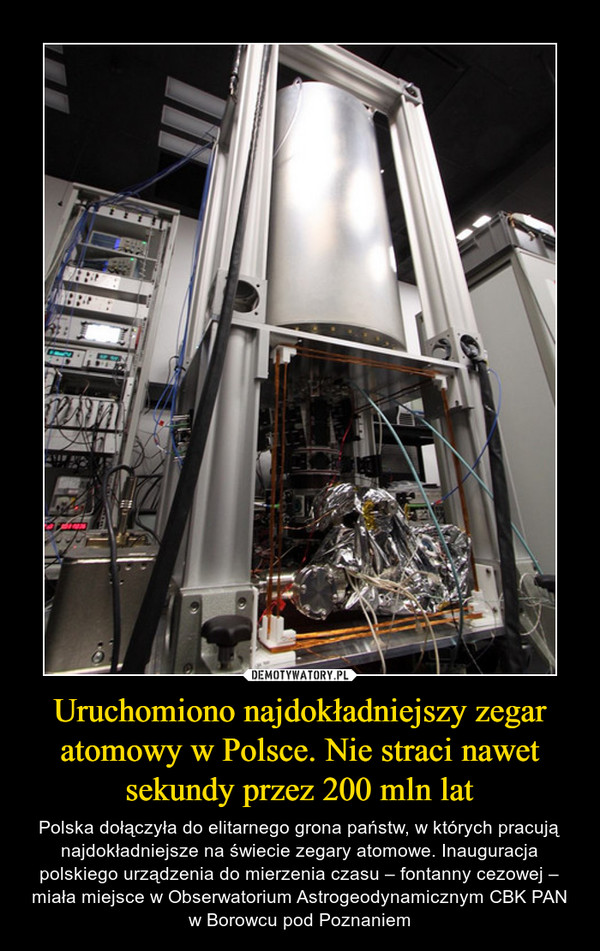 Uruchomiono najdokładniejszy zegar atomowy w Polsce. Nie straci nawet sekundy przez 200 mln lat