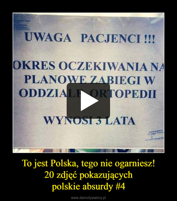 To jest Polska, tego nie ogarniesz!20 zdjęć pokazującychpolskie absurdy #4 –  