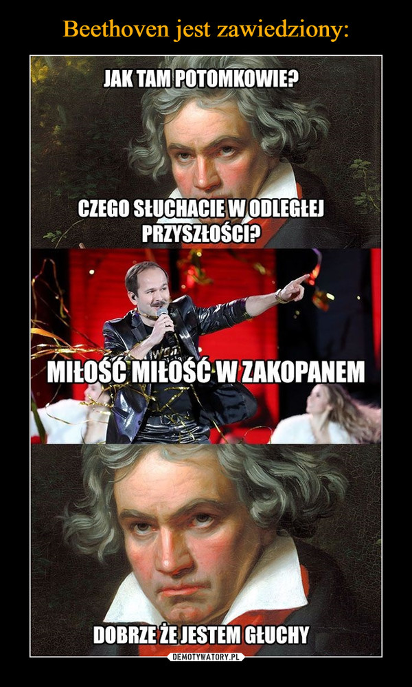 Beethoven jest zawiedziony:
