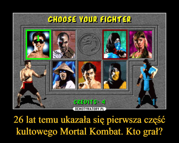 26 lat temu ukazała się pierwsza część kultowego Mortal Kombat. Kto grał?