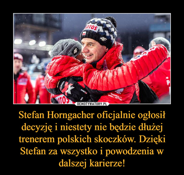 Stefan Horngacher oficjalnie ogłosił decyzję i niestety nie będzie dłużej trenerem polskich skoczków. Dzięki Stefan za wszystko i powodzenia w dalszej karierze! –  