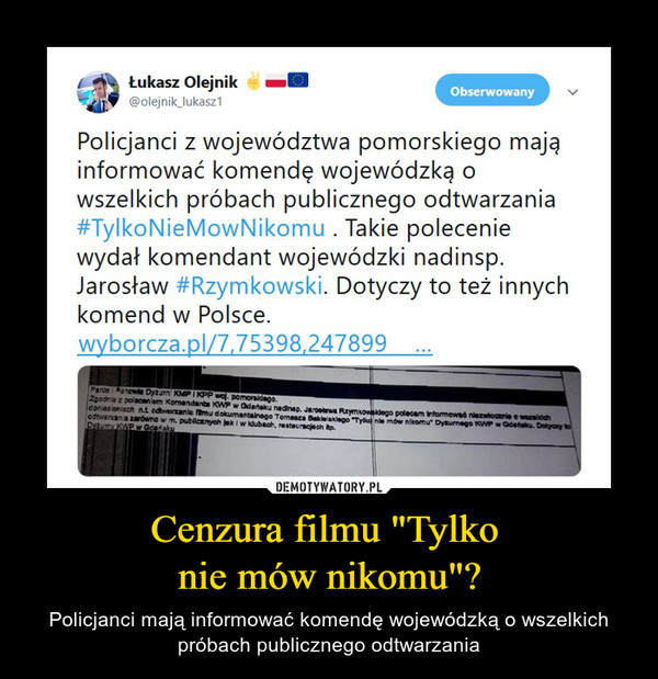 Cenzura filmu "Tylko nie mów nikomu"? – Policjanci mają informować komendę wojewódzką o wszelkich próbach publicznego odtwarzania 