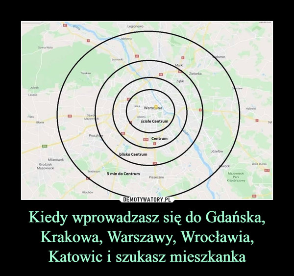 Kiedy wprowadzasz się do Gdańska, Krakowa, Warszawy, Wrocławia, Katowic i szukasz mieszkanka –  