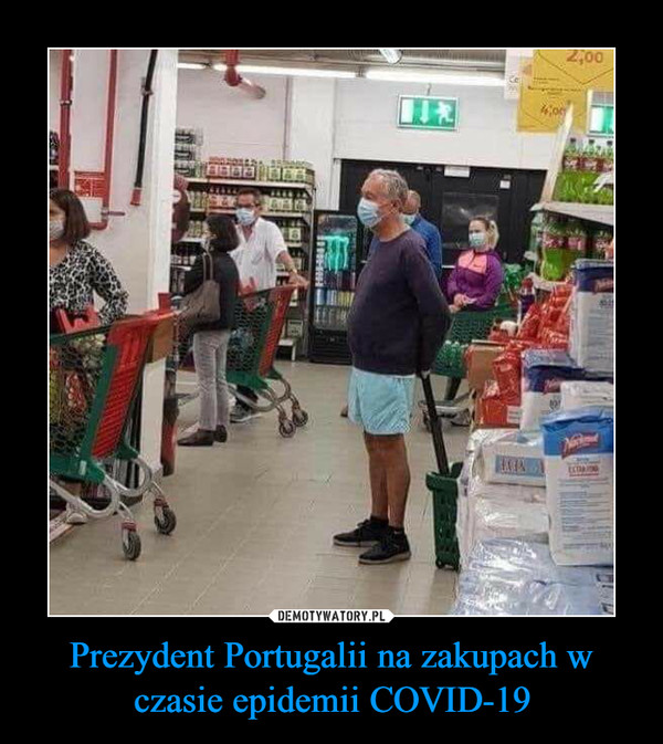 Prezydent Portugalii na zakupach w czasie epidemii COVID-19 –  