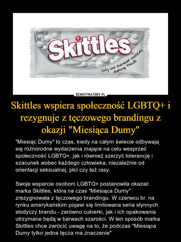 Skittles wspiera społeczność LGBTQ+ i rezygnuje z tęczowego brandingu z okazji "Miesiąca Dumy"