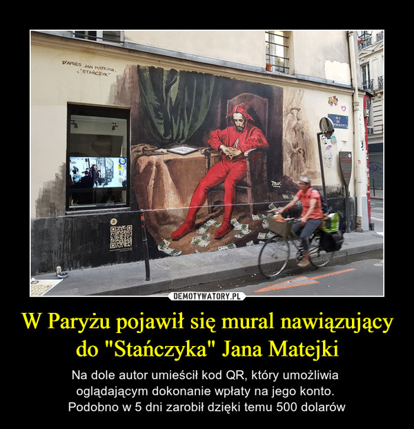 W Paryżu pojawił się mural nawiązujący do "Stańczyka" Jana Matejki