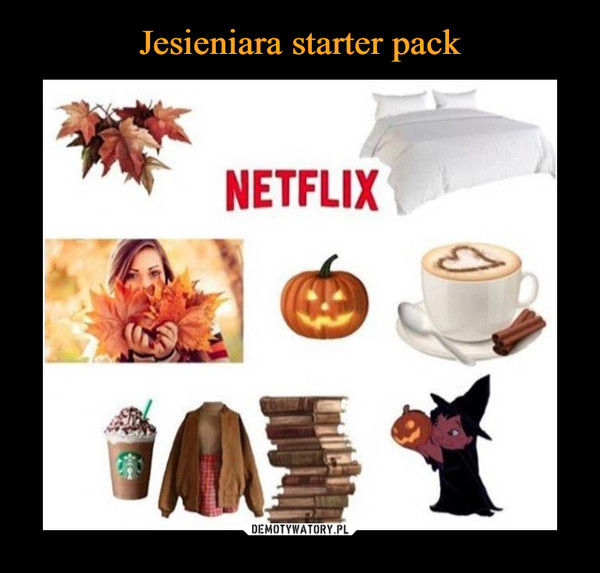Jesieniara starter pack