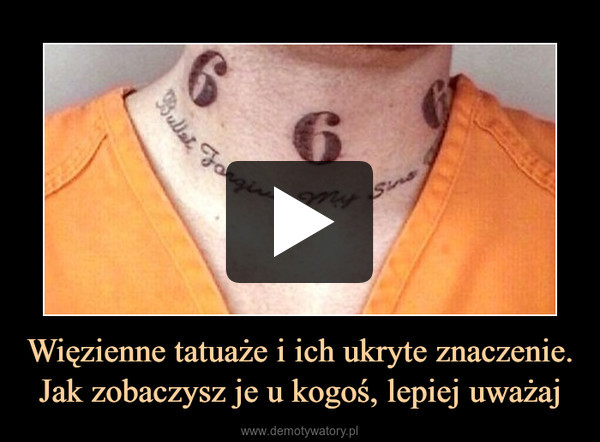 Więzienne tatuaże i ich ukryte znaczenie. Jak zobaczysz je u kogoś, lepiej uważaj –  