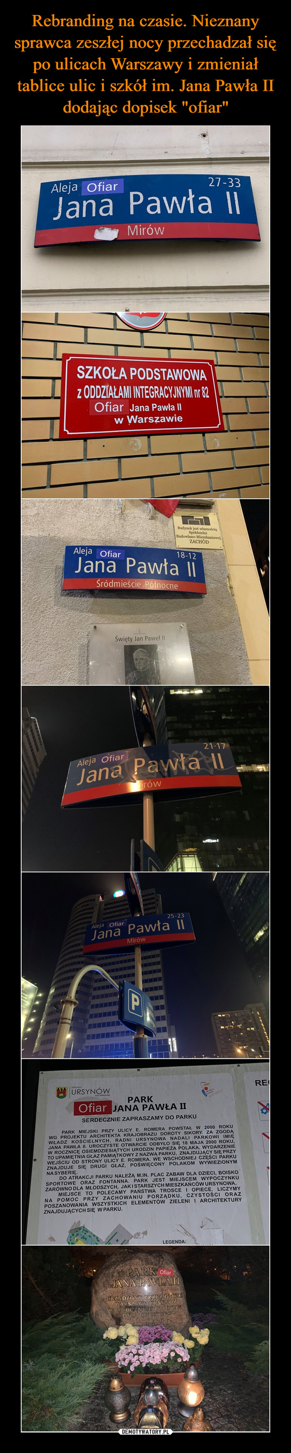 Rebranding na czasie. Nieznany sprawca zeszłej nocy przechadzał się po ulicach Warszawy i zmieniał tablice ulic i szkół im. Jana Pawła II dodając dopisek "ofiar"