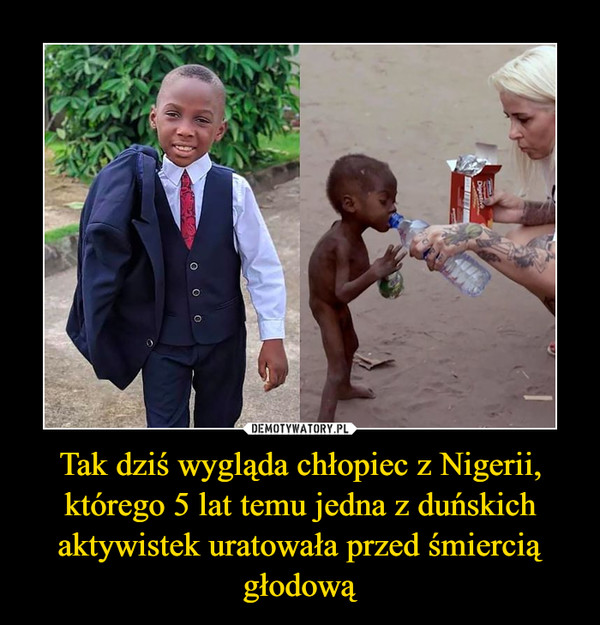 Tak dziś wygląda chłopiec z Nigerii, którego 5 lat temu jedna z duńskich aktywistek uratowała przed śmiercią głodową