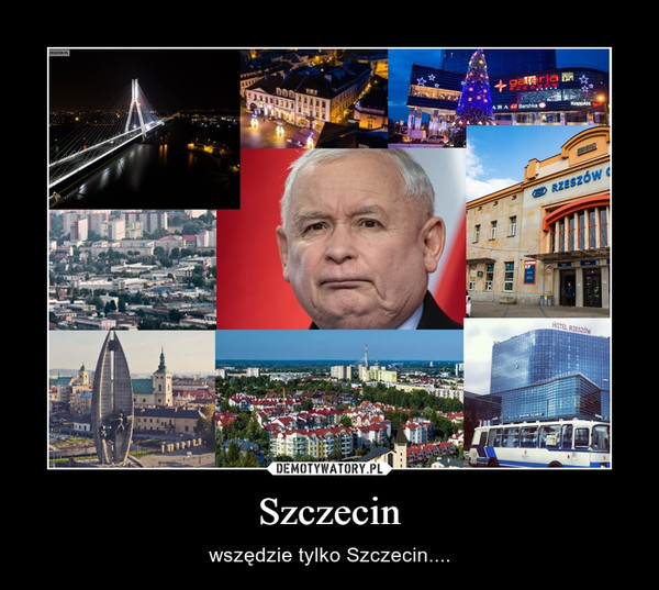 Szczecin – wszędzie tylko Szczecin.... 