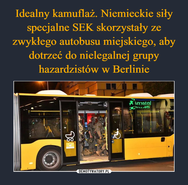 Idealny kamuflaż. Niemieckie siły specjalne SEK skorzystały ze zwykłego autobusu miejskiego, aby dotrzeć do nielegalnej grupy hazardzistów w Berlinie