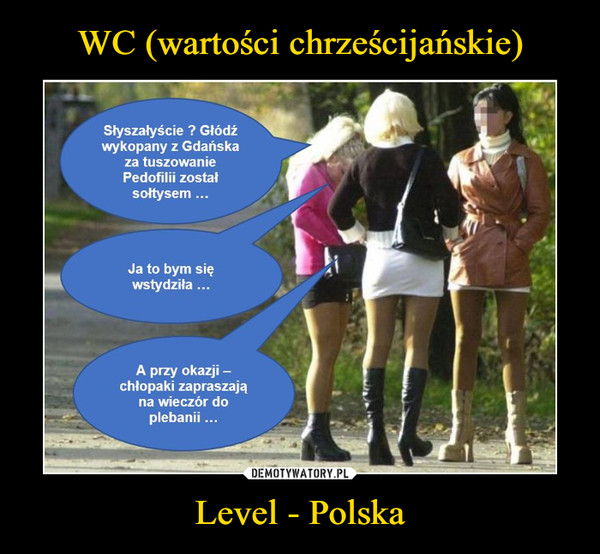 WC (wartości chrześcijańskie) Level - Polska