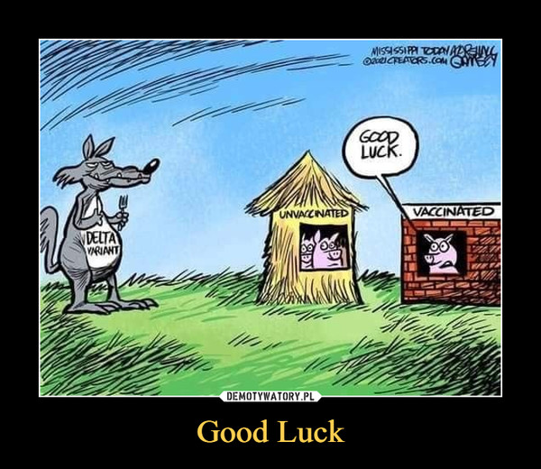 Good Luck –  