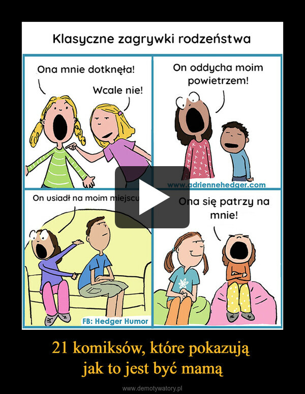 21 komiksów, które pokazują 
jak to jest być mamą