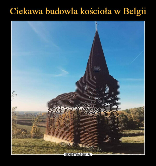 Ciekawa budowla kościoła w Belgii
