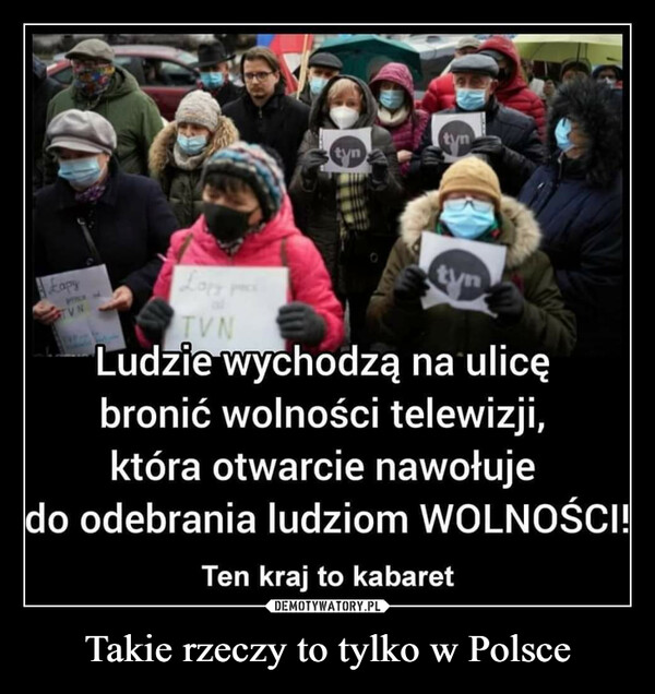 Takie rzeczy to tylko w Polsce –  