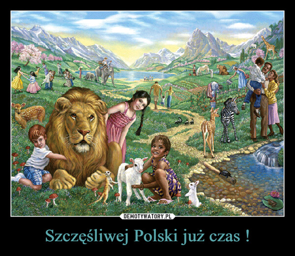 Szczęśliwej Polski już czas ! –  HARATRE
