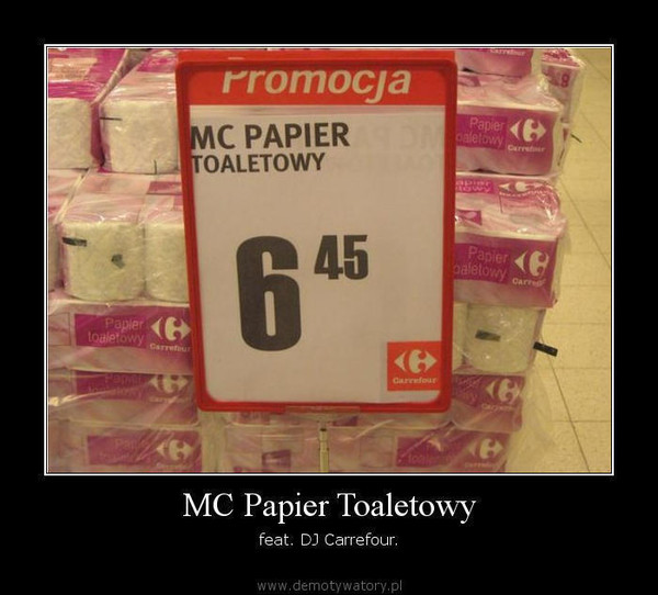 MC Papier Toaletowy – feat. DJ Carrefour.  